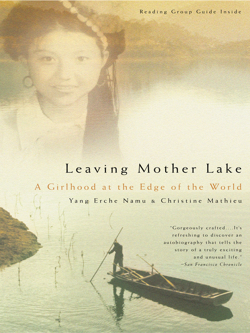 Title details for Leaving Mother Lake by Yang Erche Namu - Available